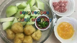 Soup recipes quickeasychayote with bean curd soup [upl. by Ayisan]