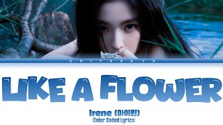 Irene Like A Flower Color Coded Lyrics [upl. by Carhart]