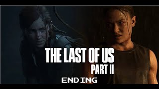 The Last of Us Part II  Part 11 [upl. by Aehsrop]