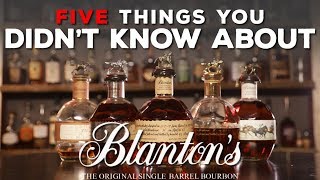 5 Things You Didnt Know About Blantons Bourbon [upl. by Orv]