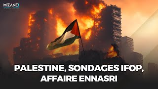 Palestine sondages Ifop affaire Ennasri  retour sur linfo [upl. by Hennahane810]