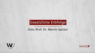 PernerSpitzerKodek  Abschnitt 92  Gesetzliche Erbfolge [upl. by Hadihahs]