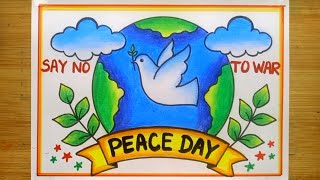 International Peace Day Poster DrawingHow To Draw International Day Of Peace Drawing EasyPeace Day [upl. by Oinotna]