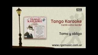 Tango Karaoke  Cantá como Gardel  Tomo y obligo [upl. by Siriso354]