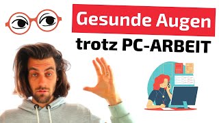 Wie du deine Augen trotz Bildschirmarbeit schonen kannst [upl. by Eatnad]