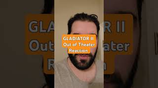 Gladiator II Out of Theater Reaction httpsyoutubeF9GSiiQOoUsid1nKfkcqSZYHCPc [upl. by Prussian]