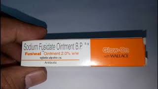 Fusiwal Skin Ointment  Uses Sideeffects Reviews and Precautions [upl. by Neved566]