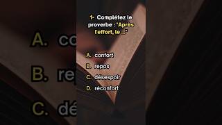 Quiz Proverbe Français connaissance quiz subscribe shorts [upl. by Elgna]