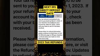 NEXT IRS DIRECT DEPOSIT DATE for 2023 Tax Refunds [upl. by Huntington]