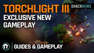 Torchlight III  Exclusive New Gameplay [upl. by Kendell785]