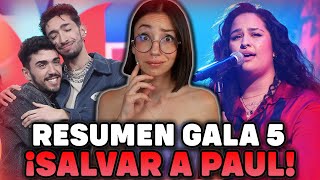 COMENTANDO la GALA 5 de OPERACION TRIUNFO ¡SALMA EXPULSADA y SALVAR PAUL🎤🤩 RESUMEN ACTUACIONES [upl. by Hiasi896]