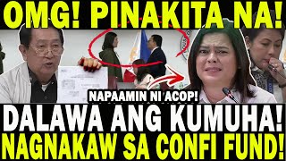 OMG PINAKITA NA DALAWA ANG KUMUHA NAPAAMIN NI ACOP NAGNAKAW SA CONFIDENTIAL FUND KAKAPASOK LANG [upl. by Nigrom]