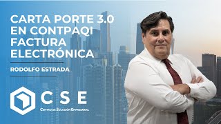 Webinar CSE  Carta Porte 3 CONTPAQi Factura Electrónica [upl. by Brenk]