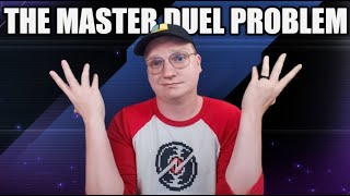 THE MASTER DUEL PROBLEM [upl. by Arayt]