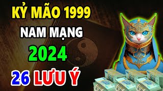 Tử Vi Năm 2024 Tuổi Kỷ Mão 1999 Nam Mạng SẼ RA SAO May Mắn Giàu Có Hay Vận Hạn Thế Nào [upl. by Ardnola]