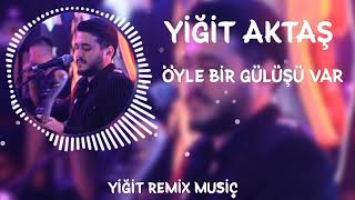 Yiğit Aktaş  Öyle Bir Gülüşü Var Yiğit Remix Music [upl. by Noseimaj506]