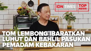 TOP NEWS OF THE DAY  Tom Lembong Ibaratkan Luhut dan Bahlil Pasukan Pemadam Kebakaran [upl. by Thomas146]