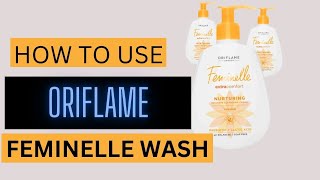 HOW TO USE THE ORIFLAME FEMINELLE WASH [upl. by Milano]