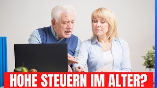 Steuerliche Entlastung im Alter So senken Sie Ihre Steuerlast [upl. by Enyad878]