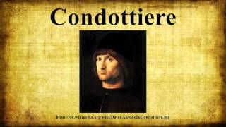 Condottiere [upl. by Gilberto750]