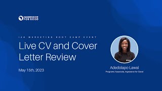 CV and Cover Letter Review  I4G Marketing Boot camp [upl. by Turmel]