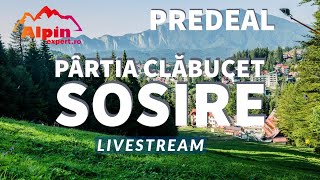 Camere Live  Predeal Partia Clabucet  Sosire  AlpinExpertro Live Stream [upl. by Adala]