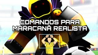 COMANDOS PARA MARACANÃ REALISTA  ROBLOX  TUTORIAL [upl. by Israel]