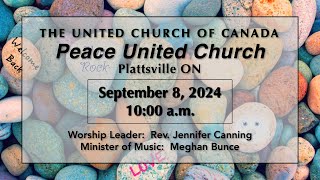 Peace United Church September 8 2024 [upl. by Akemyt]