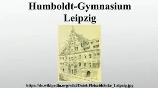 HumboldtGymnasium Leipzig [upl. by Violetta20]