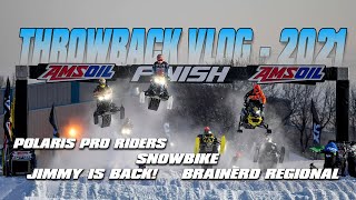 Changes since 2021  Polaris Snocross  Throwback Vlog  PROFESSIONAL RACERS [upl. by Mariellen]