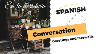 Greetings and farewells Learn Spanish with interactive conversation [upl. by Nnylireg539]