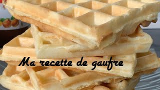 Recette de gaufre croustillante et ultra rapide [upl. by Milas]