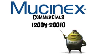 Mucinex Commercials 20042008 [upl. by Eeroc]