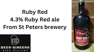 Ruby Red 53 Ruby Red ale From St Peters brewery [upl. by Man234]