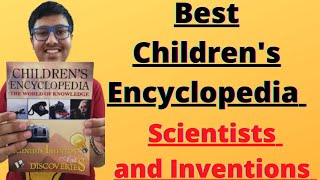 Best Childrens Encyclopedia  Scientists and Inventions  Best Knowledge Books For Kids [upl. by Philippine]