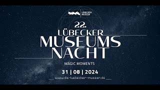 Lübecker Museumsnacht 2024 [upl. by Nosittam]