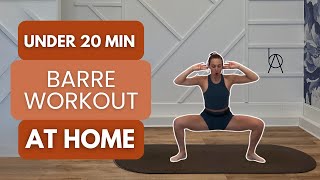 20 Minute Intense Barre Workout To BURN FAT amp TONE 🔥💥 [upl. by Bortman751]