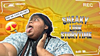 Sneaky Link Storytime 🥵🤷🏽‍♀️ [upl. by Janice]