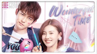 【Multisub】Wonderful Time  My love is always with you💖  Tong Meng Shi Rain Wang  FRESH DRAMA [upl. by Rog]