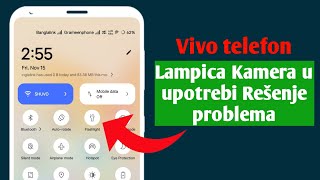 Vivo lampa ne radi  Lampica Kamera u upotrebi Rešenje problema [upl. by Erdreid]