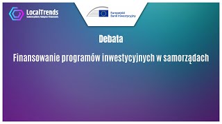 Finansowanie programów inwestycyjnych w samorządach [upl. by Dorcas]