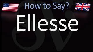 How to Pronounce Ellesse CORRECTLY [upl. by Ynohta]