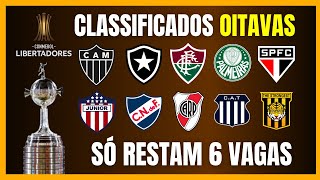 LIBERTADORES  10 CLASSIFICADOS  RESTAM 6 VAGAS [upl. by Lein]