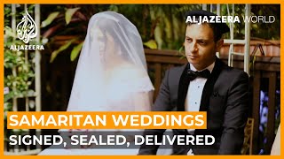 Samaritan Weddings Signed Sealed Delivered  Al Jazeera World Documentary [upl. by Tunnell]