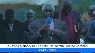 In Loving Memory Of The Late Rev Samuel Kiptoo Cheserek [upl. by Sidman179]