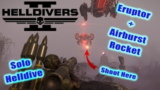 Helldivers 2  Testing The New Airburst Rocket Launcher Solo Helldive All Clear [upl. by Arabella130]