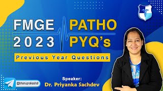 Pathology Previous Year Questions Discussion By Dr Priyanka Sachdev [upl. by Aicekat866]