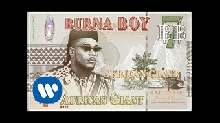 Burna Boy  African Giant Official Audio [upl. by Nikolai]