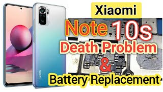 Xiaomi Redmi Note10S Battery replacement Death Problem solve  Easy method [upl. by Knowlton429]