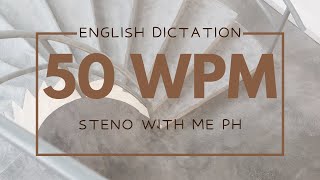 ENGLISH DICTATION  50 WPM  STENOGRAPHY PH 3 [upl. by Oirtemed]